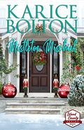 Mistletoe Mischief (Island County #9) by Karice Bolton