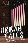 Urban Tales: Freeing Nieem by Mercy B