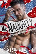 Mr. Naughty by Kara Hart