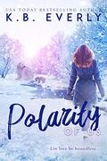 Polarity of Us: A Northern Lights Novel by K.B. Ladnier