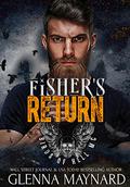 Fisher's Return (Birds of Hell MC #2) by Glenna Maynard
