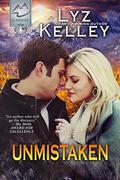 UNMISTAKEN: An Elkridge Novel by Lyz Kelley
