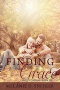 Finding Grace (Love's Compass #6) by Melanie D. Snitker