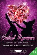 Cursed Romance (Lainswich Witches #15) by Raven Snow