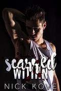 Scarred Within (Scarred Souls #2) by Nick Kove