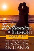 The Billionaires of Belmont Boxed Set (Billionaires of Belmont #1-2) by Shadonna Richards