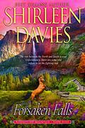 Forsaken Falls by Shirleen Davies