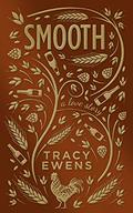 Smooth (Love Story #10) by Tracy Ewens