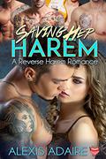 Saving Her Harem (Her Harem #2) by Alexis Adaire