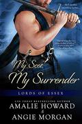 My Scot, My Surrender (Lords of Essex #4) by Angie Morgan