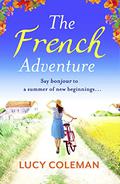 The French Adventure by Lucy Coleman