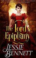 The Lord’s Epiphany (The BainBridge - Love & Challenges) by Jessie Bennett