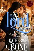 My Lord Rogue: A Nelson's Tea Novella by Katherine Bone