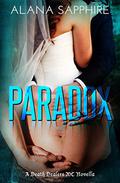 Paradox (Death Dealers MC #5.5) by Alana Sapphire