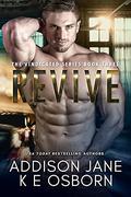 Revive by Addison Jane, K.E. Osborn