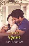 Then Again by Sylvie Stewart