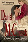 Daniel McClintock by Caroline Clemmons
