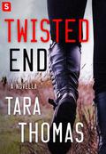 Twisted End (Sons of Broad #0.7) by Tara Thomas