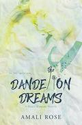 Dandelion Dreams (Fleurs d'Amour Novella #2) by Amali Rose