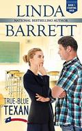True-Blue Texan (Starting Over #1) by Linda Barrett