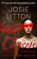 Chosen: The Complete Edition (Allure #1-7) by Josie Litton