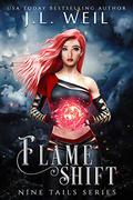 Flame Shift by J.L. Weil