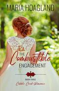 The Combustible Engagement by Maria Hoagland