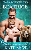 Beatrice (Baby Whisperers #3) by Kate Kent