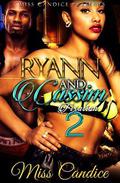 Ryann & Cassim 2: Fixation by Miss Candice