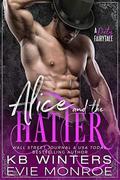 Alice And The Hatter: A Dirty Fairytale Romance by KB Winters