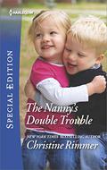The Nanny's Double Trouble (The Bravos of Valentine Bay #1) by Christine Rimmer