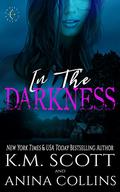 In The Darkness (Project Artemis #1) by Anina Collins