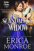 The Scandalous Widow (Gothic Brides #3) by Erica Monroe
