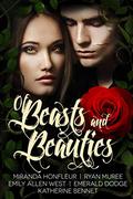 Of Beasts and Beauties by Emerald Dodge