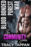 The Community Series Box Set (The Community #1-3) by Tracy Tappan