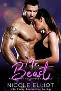 Mr. Beast: An Enemies to Lovers Romance by Nicole Elliot