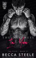 The Darkness in You by Becca Steele