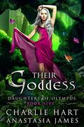 Their Goddess (Daughters of Olympus #5) by Charlie Hart