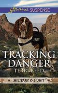 Tracking Danger by Terri Reed
