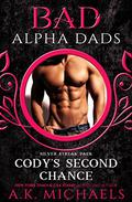 Cody's Second Chance (Silver Streak Pack #3) by A.K. Michaels