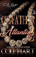 Godfather of Atlanta 2 by Cole Hart