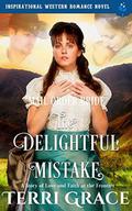 Mail Order Bride: The Delightful Mistake: Inspirational Western Romance Novel - A Story of Love and Faith at the Frontier by Pure Read