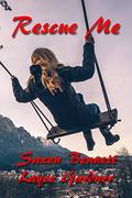 Rescue Me by Saxon Bennett
