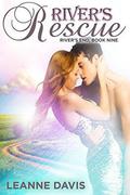 River's Rescue (River's End #9) by Leanne Davis