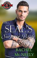 The SEAL's Surprise Bride  (Special Forces: Operation Alpha) by Rachel McNeely