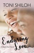 Enduring Love by Toni Shiloh