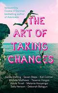 The Art of Taking Chances by Sally Siles