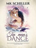 Tin Man's Dance (Kissing Bridge #1) by M.K. Schiller