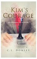 Kim's Courage (Billionaire's Club #3) by C.L. Donley