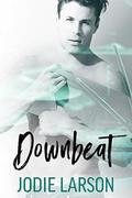 Downbeat (Lightning Strikes #4) by Jodie Larson